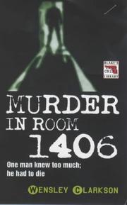 Cover of: Murder in Room 1406 (Blake's True Crime Library)