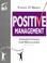 Cover of: Positive Management