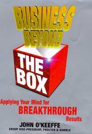 Cover of: Business beyond the box by John OʼKeeffe