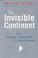 Cover of: The Invisible Continent