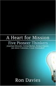 Cover of: A Heart for Mission: Five Pioneer Thinkers