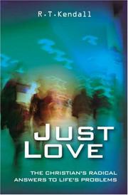 Cover of: Just Love: The Christian's Radical Answers to Life's Problems (Historymakers)