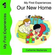 Cover of: Our New Home (My First Experiences)