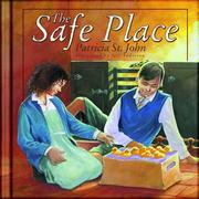 Cover of: Safe Place, The by St John, Patricia