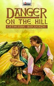 Cover of: Danger on the Hill (Torchbearer)