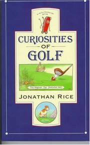 Cover of: Curiosities of Golf by Jonathan Rice