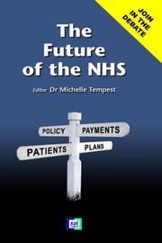 The Future of the Nhs by Michelle Tempest