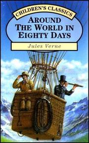 Cover of: Around the World in 80 Days (Children's Classics) by Jules Verne