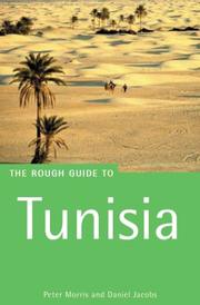 Cover of: The Rough Guide to Tunisia 6 (Rough Guide Travel Guides) by Peter Morris, Daniel Jacobs