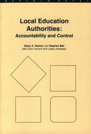 Local education authorities by Hilary A. Radnor, Stephen J. Ball, Carol Vincent, Lesley Henshaw