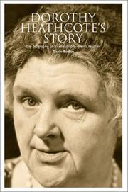 Cover of: Dorothy Heathcote's story: biography of a remarkable drama teacher