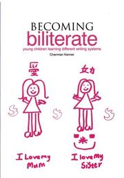 Cover of: Becoming Biliterate: Young Children Learning Different Writing Systems