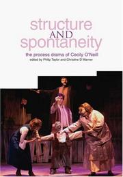 Cover of: Structure and Spontaneity: The Process Drama of Cecily O'Neill