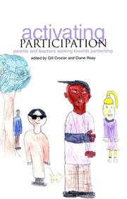 Cover of: Activating Participation: Parents and Teachers Working Towards Partnership