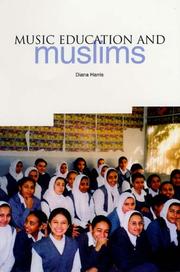 Music Education and Muslims by Diana Harris