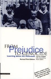 From prejudice to genocide by Carrie Supple
