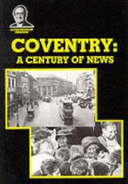 Cover of: Coventry: A Century of News