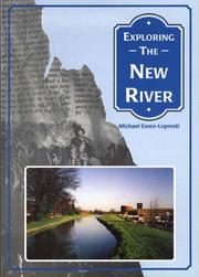 Exploring the New River by Michael Essex-Lopresti