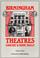 Cover of: Birmingham Theatres, Concert and Music Halls