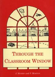 Cover of: Through the Classroom Window by 