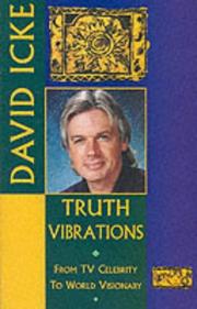 Truth Vibrations by David Icke