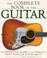 Cover of: Complete Book of the Guitar, the