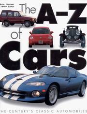 Cover of: A-Z Of Cars by Hilton Holloway, Martin Buckley