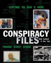 Cover of: Conspiracy Files by David Southwell, Sean Twist