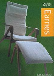 Cover of: EAMES: CHARLES AND RAY.