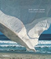Cover of: Jack Lenor Larsen: Creator and Collector