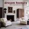 Cover of: Dream Homes