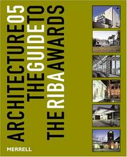 Cover of: Architecture 05: The Guide to the Riba Awards (Architecture: The Guide to the Riba Awards) by Tony Chapman