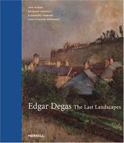 Cover of: Edgar Degas: The Last Landscapes