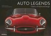 Cover of: Auto Legends: Classics of Style And Design