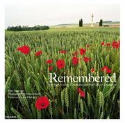 Cover of: Remembered: The History of the Commonweath War Graves Commission