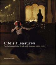 Life's Pleasures by James W. Tottis, Valerie Ann Leeds, Vincent Digirolamo, Marianne Doezema, Suzanne Smeaton