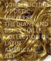 Cover of: Constructing a Poetic Universe by Beverly Adams, Juan Ledezma, Mari Caremen Ramirez, Suely Rolnik, Sonia Salzstein