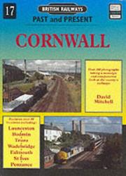 Cover of: Cornwall (British Railways Past & Present)