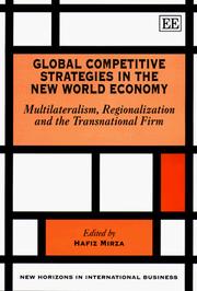 Cover of: Global competitive strategies in the new world economy: multilateralism, regionalization, and the transnational firm