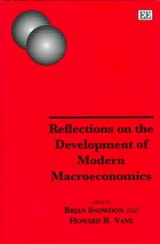 Cover of: Reflections on the development of modern macroeconomics