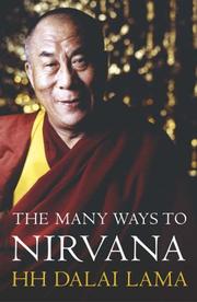 Cover of: The Many Ways to Nirvana by His Holiness Tenzin Gyatso the XIV Dalai Lama