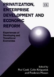 Cover of: Privatization, Enterprise Development and Economic Reform: Experiences of Developing and Transitional Economies