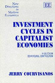 Investment cycles in capitalist economies by Jerry Courvisanos