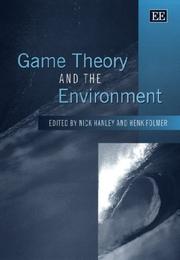 Cover of: Game theory and the environment