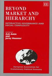 Cover of: Beyond market and hierarchy by edited by Ash Amin and Jerzy Hausner.