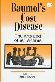 Cover of: Baumol's cost disease: the arts and other victims
