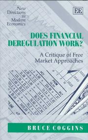 Cover of: Does financial deregulation work? by Bruce Coggins