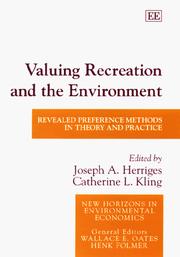 Cover of: Valuing recreation and the environment: revealed preference methods in theory and practice