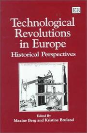 Cover of: Technological revolutions in Europe: historical perspectives