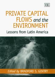 Cover of: Private capital flows and the environment by edited by Bradford S. Gentry.